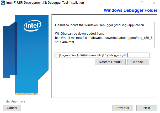 Intel UDK Debugger
WinDbg Dialog Intel UDK Debugger WinDbg Dialog