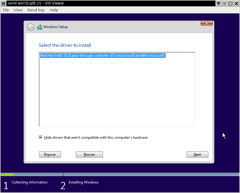 VirtIO SCSI driver for Windows
10 selecting the VirtIO SCSI driver for Windows 10 during install